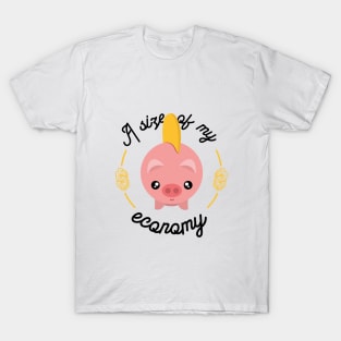 A size of my economy T-Shirt